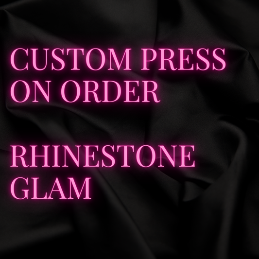 Custom Press On Order: RHINESTONE GLAM